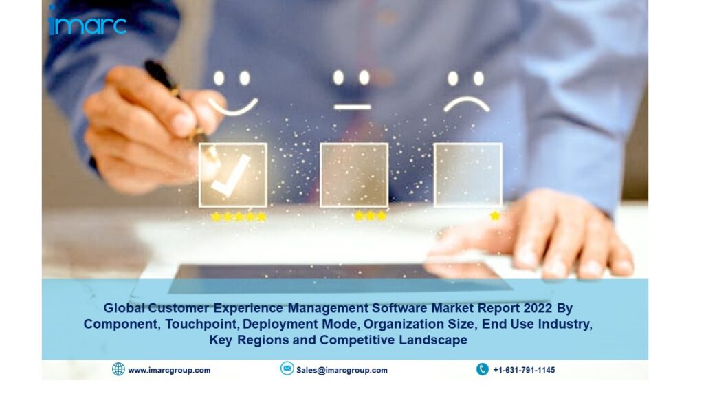 Customer Experience Management Software Market 2022 Report, Size, Share, Industry Growth, Trends, Demand and Forecast by 2027